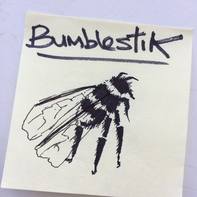 The One And Only Bumblestik